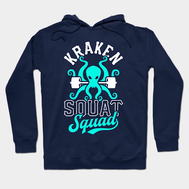 Kraken Squat Squad Hoodie by brogressproject